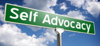 Sign that says Self Advocacy