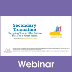 Secondary Transition: Stepping Towards The Future (Part 1)