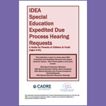 IDEA Special Education Expedited Due Process Hearing Requests