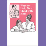 Ways to Help Your Child with Math