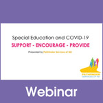 Special Education and COVID-19