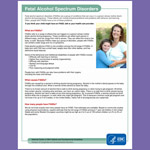 Fetal Alcohol Spectrum Disorders (FASDs)